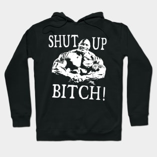 Shut Up B**** - Classic Funny Quote Retro y2k h3 soundbite Tee Hoodie